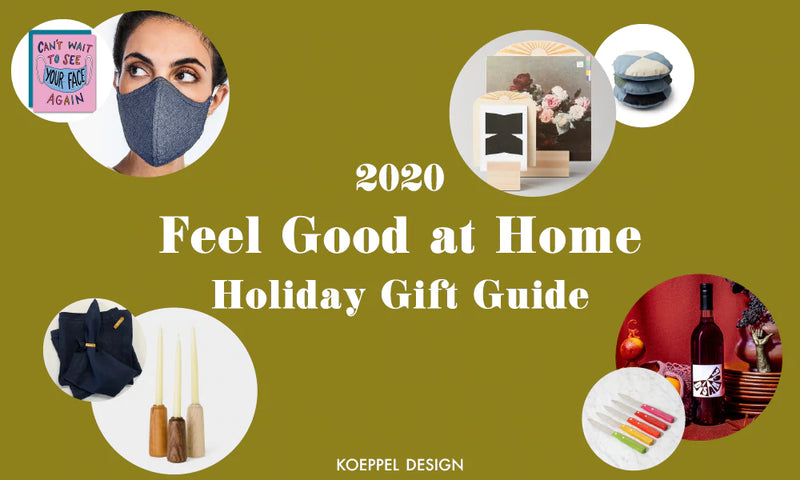 2020 Koeppel Design Gift Guide